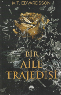 Bir aile trajedisi